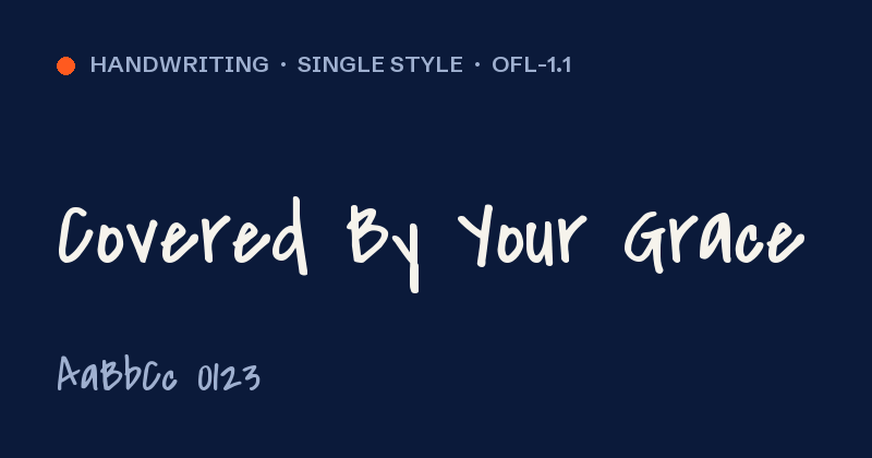 Превью шрифта Covered By Your Grace