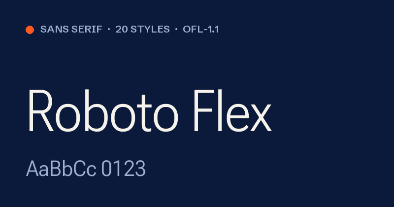 Roboto Flex font preview card